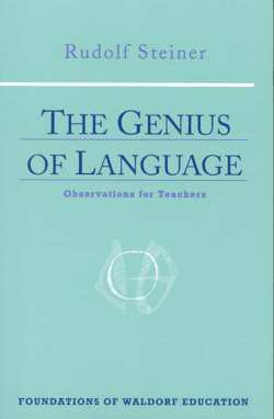 The Genius of Language - Rudolf Steiner Archive