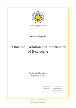 Extraction, Isolation and Purification of &beta;-carotene