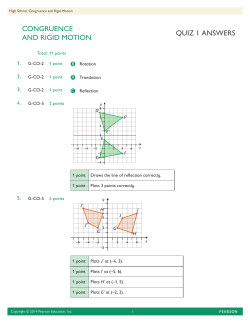 CONGRUENCE AND RIGID MOTION QUIZ 1 ANSWERS