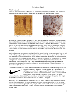 1 The Rock Art of Utah What Is Rock Art? There are several methods