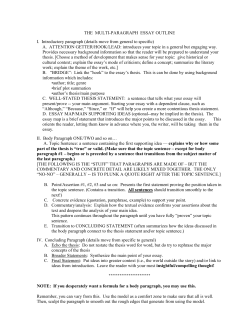 THE MULTI-PARAGRAPH ESSAY OUTLINE I. Introductory
