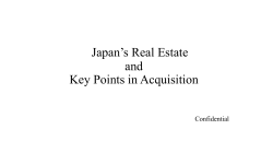 Japan`s Real Estate and Key Points in Acquisition