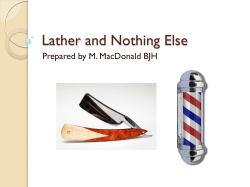 Lather and Nothing Else - Mr. MacDonald`s ELA Website