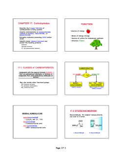 CHAPTER 17: Carbohydrates FUNCTION 17.2 STEREOISOMERISM