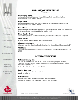 AMBASSADOR THEME BREAKS BEVERAGE SELECTIONS