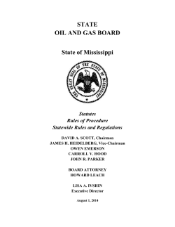 STATE OIL AND GAS BOARD State of Mississippi