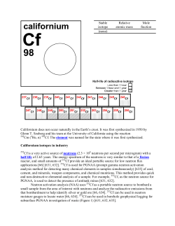 Californium does not occur naturally in the Earth`s crust. It was first