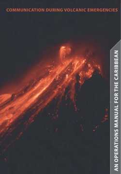 Communication during volcanic emergencies.
