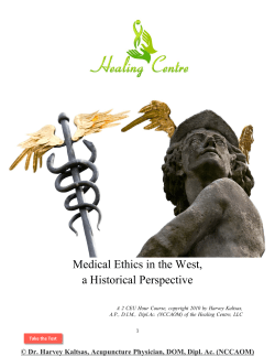 Medical Ethics in the West, a Historical Perspective