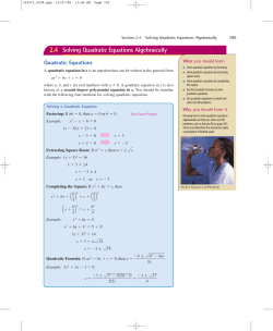 2.4 Solving Quadratic Equations Algebraically