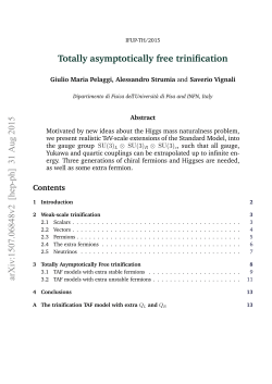 Totally asymptotically free trinification