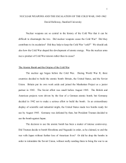 Nuclear weapons and the escalation of the cold war