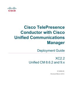 Cisco TelePresence Conductor with Cisco Unified CM Deployment