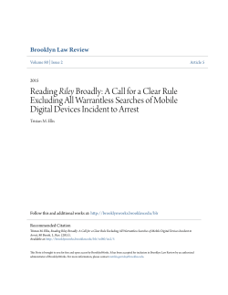 Reading Riley Broadly: A Call for a Clear Rule
