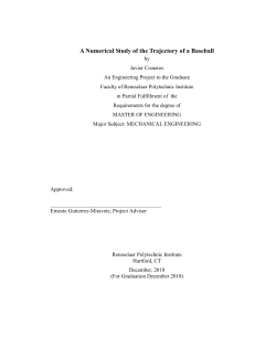 A Numerical Study of the Trajectory of a Baseball