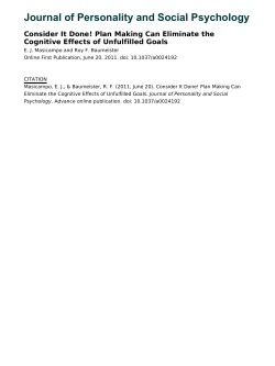 Consider It Done! Plan Making Can Eliminate the Cognitive Effects