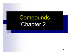 Compounds Chapter 2 Compounds Chapter 2 2 Chapter 2