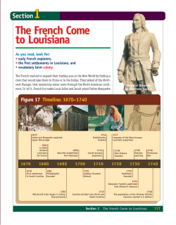 The French Come to Louisiana The French Come to Louisiana