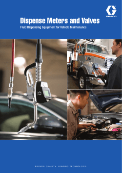 Dispense Meters and Valves