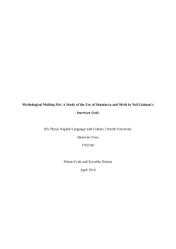 Mythological Melting Pot: A Study of the Use of Simulacra and Myth