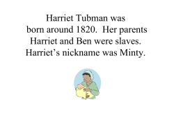 Harriet Tubman Presentation