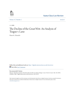 The Decline of the Great Writ: An Analysis of Teague v. Lane