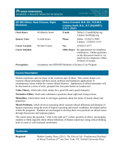GE 802 Ethics: Real Choices, Right Decisions Debra Crandell, M.S.
