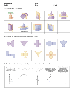Geometry B Name Unit 8 Date Period 1) Describe each cross