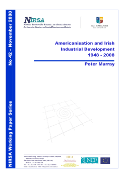 Americanisation and Irish Industrial Development 1948-2008