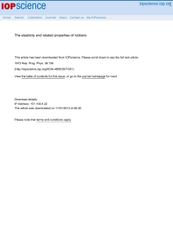 The elasticity and related properties of rubbers