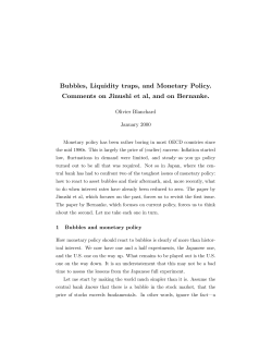Bubbles, Liquidity traps, and Monetary Policy. Comments on Jinushi