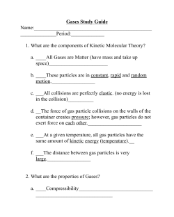 Gases Study Guide Name: :______ What are the components