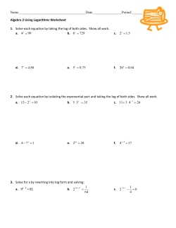 Algebra 2 Using Logarithms Worksheet 1. Solve each