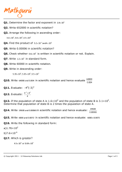 Q1. Determine the factor and exponent in Q2. Write 652000 in