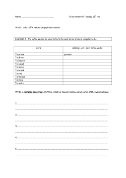 add suffix &ndash;en to polysyllabic words Verb Adding &ndash;en ( past tense