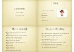 Characters Today The Monomyth Three act structure