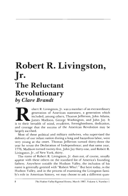 Robert R. Livingston, Jr.: The Reluctant Revolutionary.