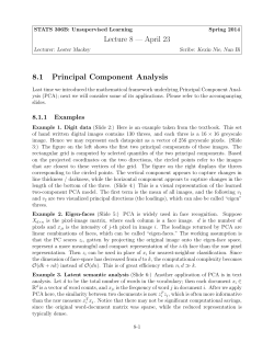 Lecture 8 &mdash; April 23 8.1 Principal Component Analysis
