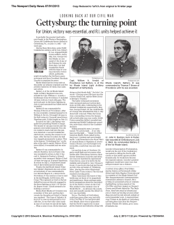 Gettysburg: the turning point. For Union, victory was essential, and
