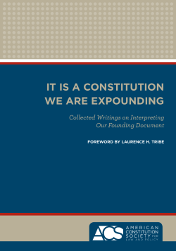 It is a Constitution We Are Expounding