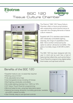 SGC 120 Tissue Culture Chamber Benefits of the - Spectro-Lab