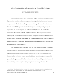 John Chamberlain: A Progression of Formal Techniques
