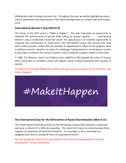 International Women`s Day (March 8) The International Day for the
