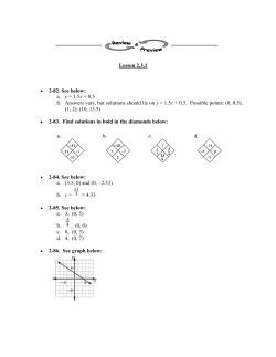Lesson 2.3.1 2-82. See below: a. y = 1.5x + 0.5 b. Answers vary, but