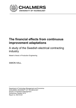 The financial effects from continuous improvement adaptations