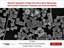 Selective Deposition of Au onto 40-nm Ag Nanocubes with Excellent
