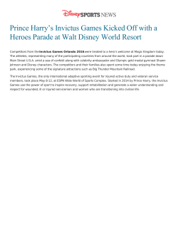 Prince Harry`s Invictus Games Kicked Off with a Heroes Parade at