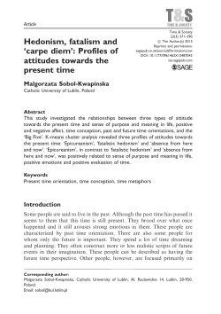 Hedonism, fatalism and `carpe diem`: Profiles of attitudes towards the