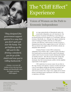 The &ldquo;Cliff Effect&rdquo; Experience