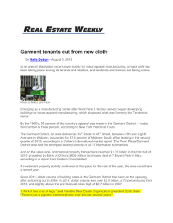 Garment tenants cut from new cloth